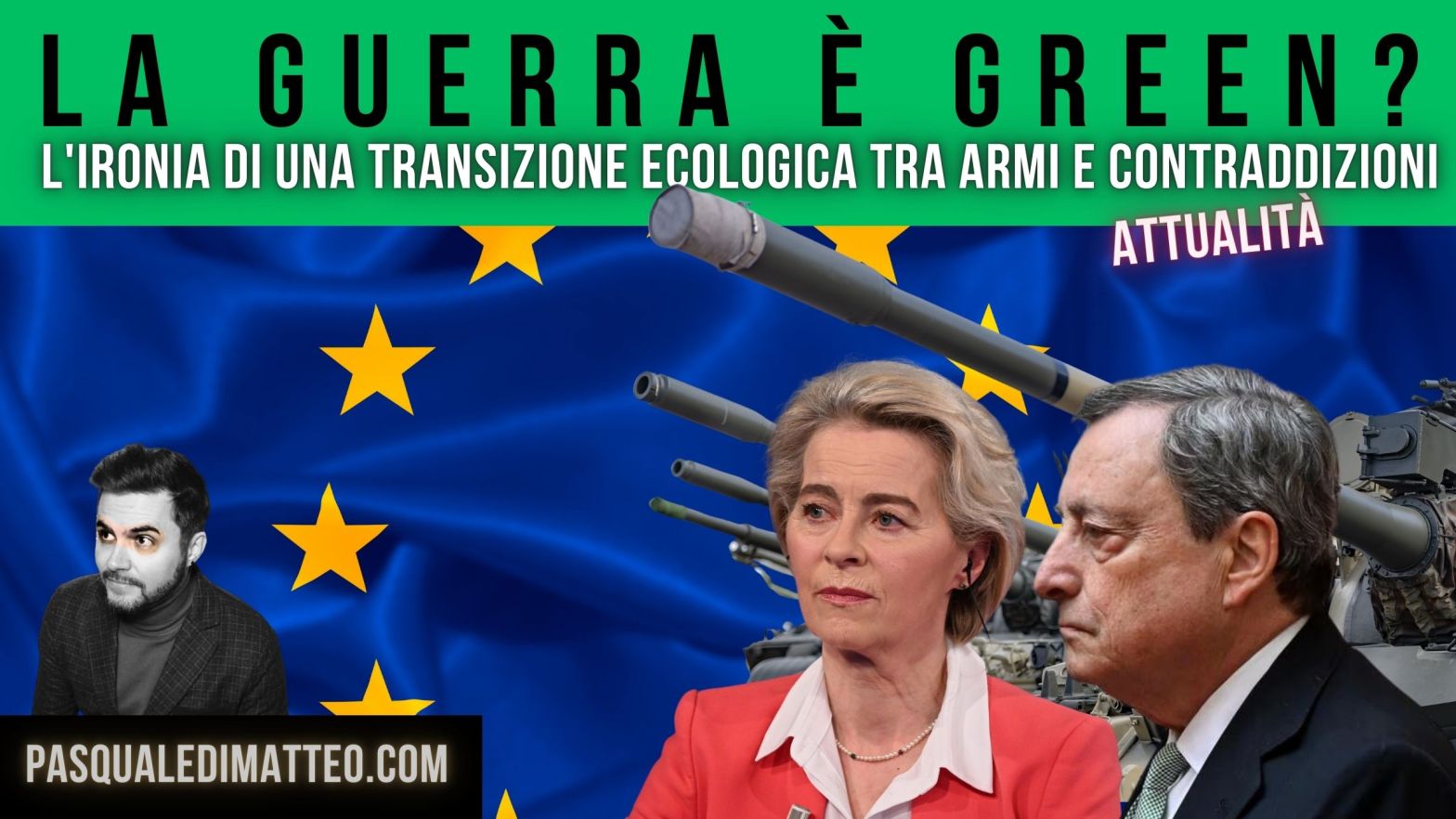 copertina dell'articolo di Pasquale Di Matteo LA GUERRA È GREEN L'IRONIA DI UNA TRANSIZIONE ECOLOGICA TRA ARMI E CONTRADDIZIONI