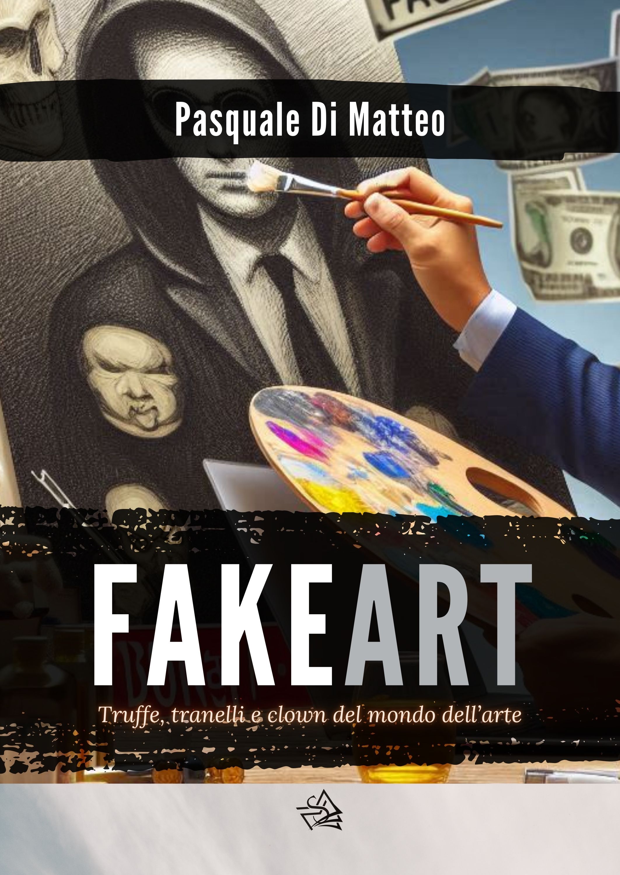 "FAKE ART" copertina del libro di Pasquale Di Matteo in uscita a fine 2025