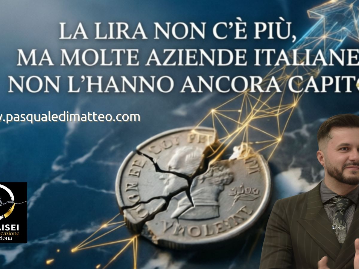 LA LIRA NON C’È PIÙ, MA MOLTE AZIENDE ITALIANE NON L’HANNO ANCORA&nbsp;CAPITO